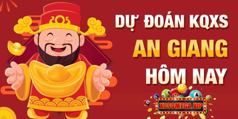 Dự Đoán Xổ Số An Giang Hôm Nay Chuẩn Xác 100% Cho Lô Thủ