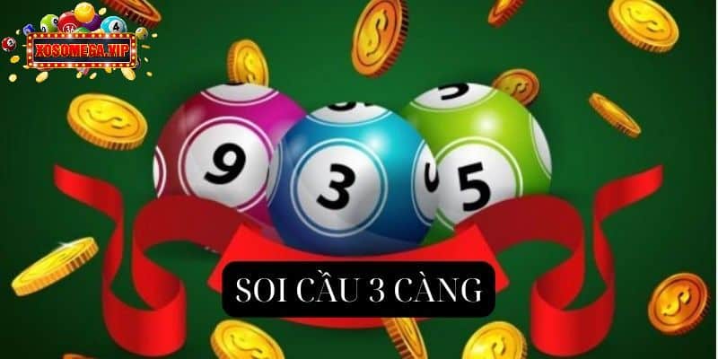 Giới thiệu về hình thức soi cầu 3 càng 